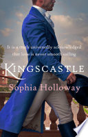 Kingscastle by Sophia Holloway