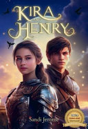 Kira and Henry by Sandi Jerome