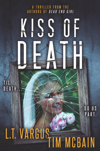 Kiss of Death - A Shadows of Love Novel by L. T. Vargus
