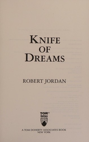 Knife of Dreams by Robert Jordan