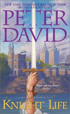 Knight Life by Peter David