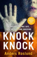 Knock Knock by Anders Roslund