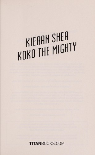 Koko the mighty by Kieran Shea
