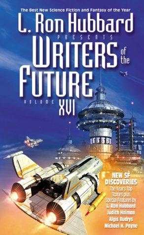 L. Ron Hubbard Presents Writers of the Future by Algis Budrys