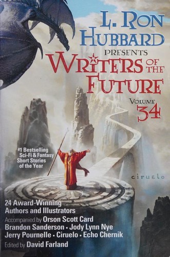 L. Ron Hubbard presents Writers of the future. Volume 34 by David Farland