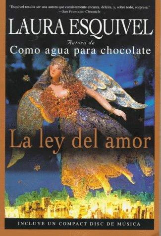 La ley del amour by Laura Esquivel