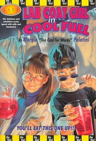 Lab Coat Girl in Cool fuel by Margie Palatini