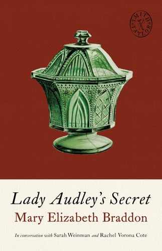 Lady Audley's Secret by Mary Elizabeth Braddon