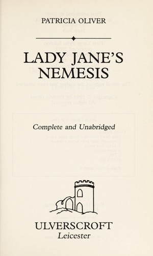 Lady Jane's Nemesis by Patricia Oliver