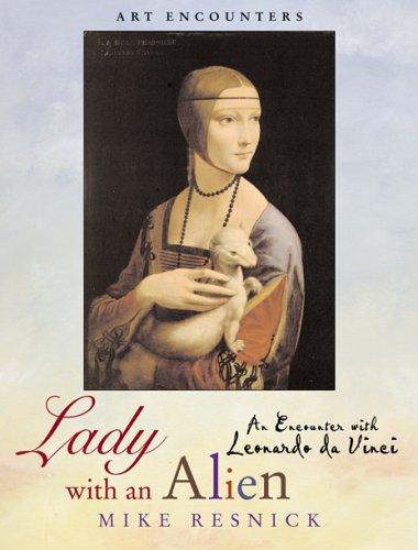 Lady with an alien by Mike Resnick