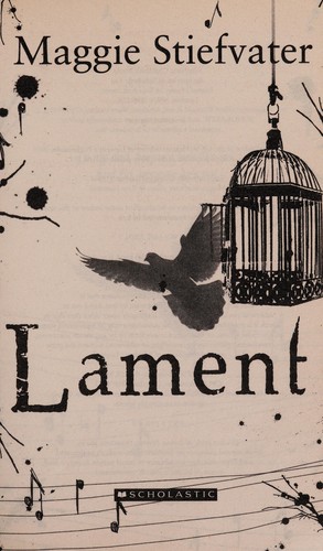 Lament by Maggie Stiefvater