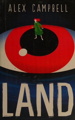 Land by Alex Campbell