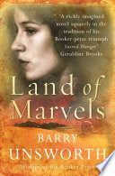 Land of Marvels by Barry Unsworth