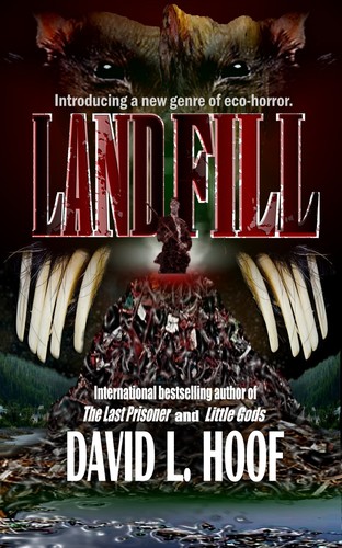 Landfill by David, L. Hoof