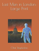 Last Men in London by Olaf Stapledon