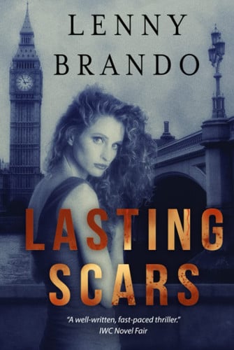 Lasting Scars: A Gripping Crime Thriller by Brando, Lenny