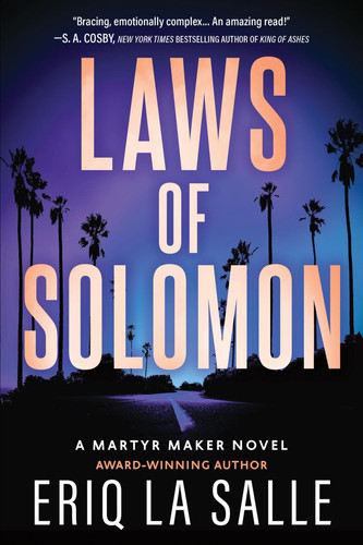 Laws of Solomon (Martyr Maker) by La Salle, Eriq