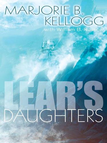 Lear's Daughters by Marjorie B. Kellogg