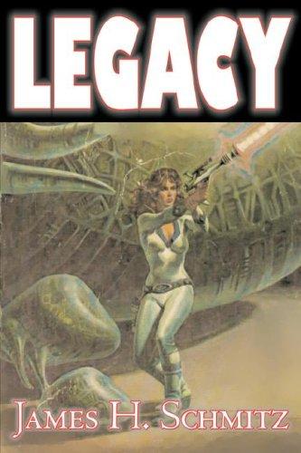 Legacy by James H. Schmitz