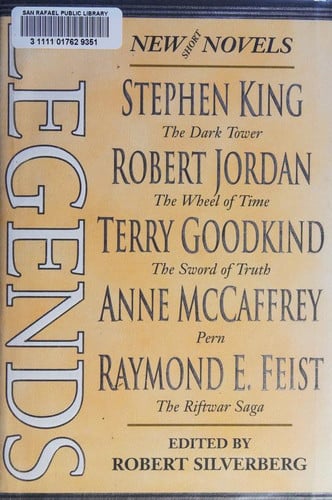 Legends Stories By The Masters of Modern Fantasy by Robert Silverberg