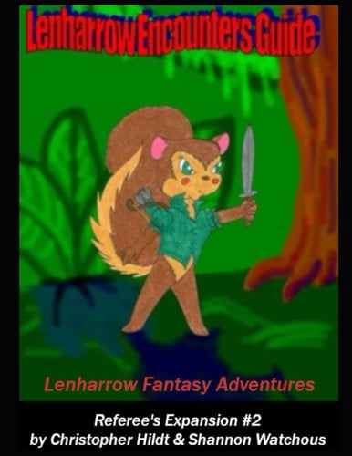 Lenharrow Encounters Guide (Lenharrow Fantasy Adventure Game) by Hildt, Christopher