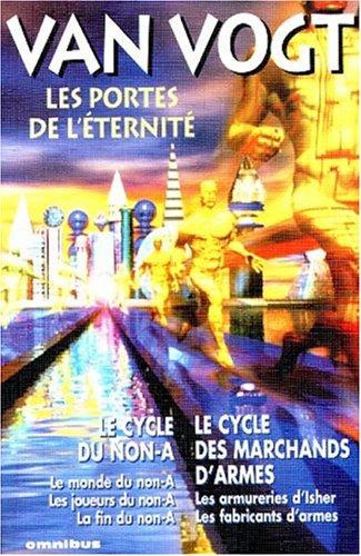 Les Portes de l'éternité by A. E. van Vogt