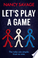 Let's Play a Game by Nancy Savage