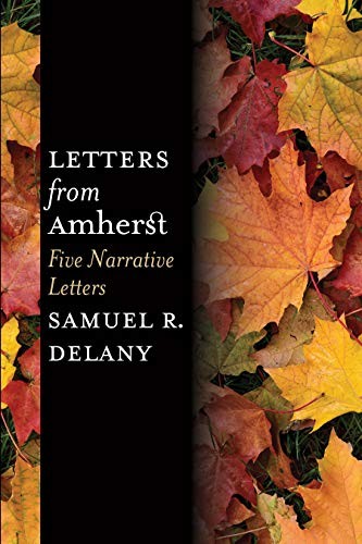 Letters from Amherst by Samuel R. Delany