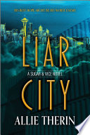 Liar City by Allie Therin