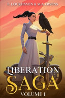 Liberation Saga (Volume 1) by F. Lockhaven