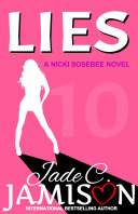 Lies (Nicki Sosebee #10) by Jade C. Jamison