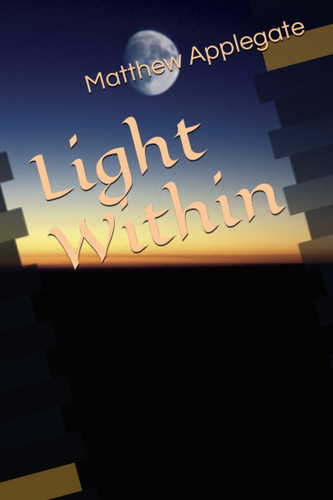 Light Within by Applegate, Matthew