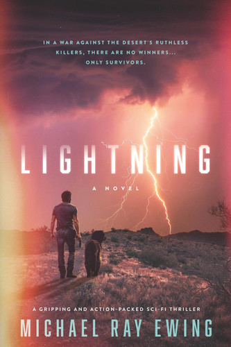 Lightning: A gripping and action-packed sci-fi thriller by Ewing, Michael Ray