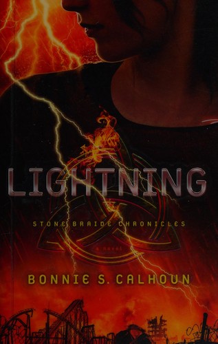 Lightning by Bonnie S. Calhoun