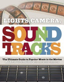 Lights, Camera, Sound Tracks by Martin Charles Strong