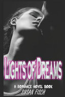 Lights of Dreams by Susan Fisch