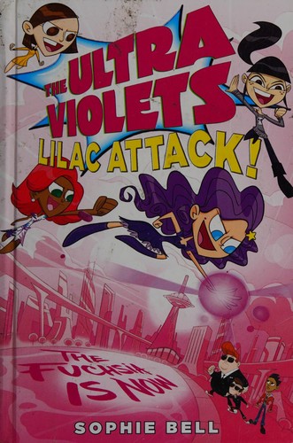 Lilac attack! by Sophie Bell