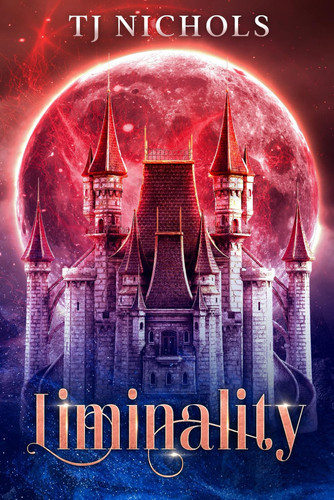 Liminality: dark gay fae fantasy romance by Nichols, TJ