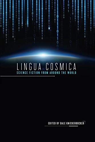 Lingua Cosmica by Dale Knickerbocker