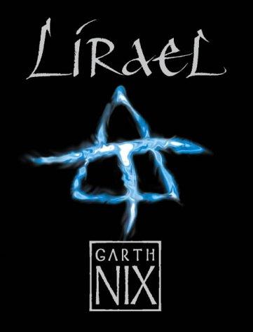Lirael Daughter of the Clayr by Garth Nix