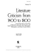 Literature Criticism from 1400 to 1800 by Lynn SPAMPINATO