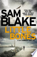 Little Bones by Sam Blake