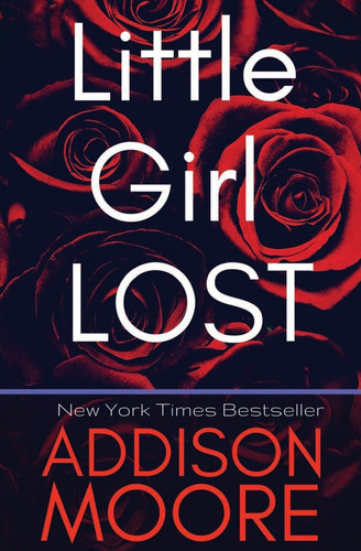 Little Girl Lost by Addison Moore
