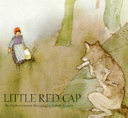 Little Red Cap by Jacob Grimm