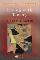 Living with Theory by Vincent B. Leitch
