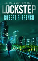 Lockstep by Robert P French