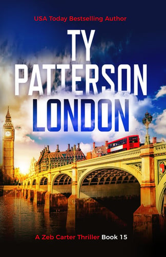 London (Zeb Carter Thrillers) by Patterson, Ty