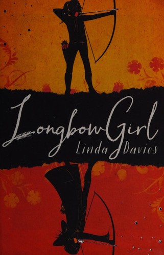 Longbow girl by Linda Davies