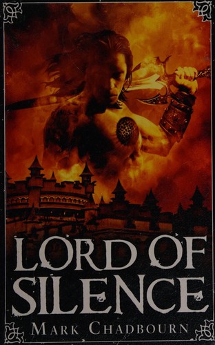 Lord of Silence by Mark Chadbourn