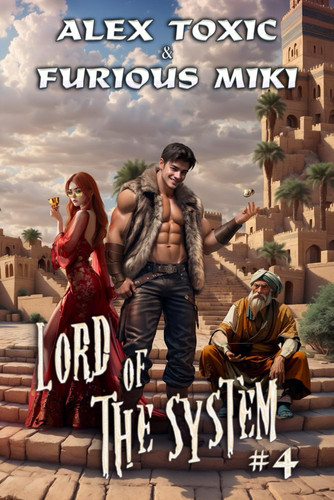 Lord of The System (Book 4) A LitRPG Progression Fantasy Series by Furious Miki